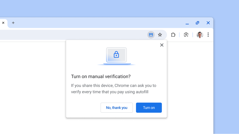 Turn on manual verification for payments autofill.