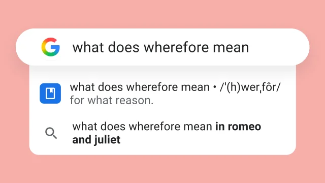 A search for “what does wherefore mean” shows a result that says “for what reason”